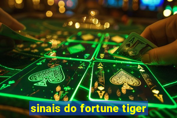 sinais do fortune tiger